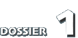 DOSSIER 1